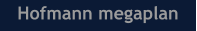 Hofmann megaplan